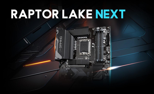 LGA 1700再度续命!技嘉B760/H610推送BIOS更新:为Raptor Lake NEXT铺路 LGA 1700再度续命!技嘉B760/H610推送BIOS更新:为Raptor Lake NEXT铺路